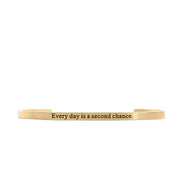 Every day is a second chance